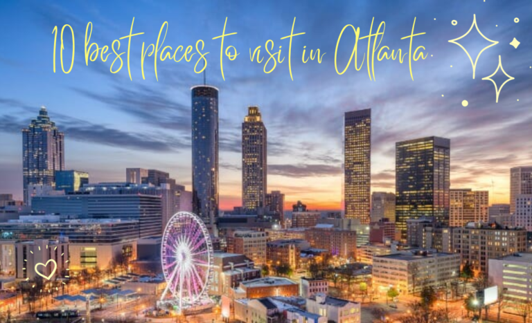 Best Things to Do In Atlanta