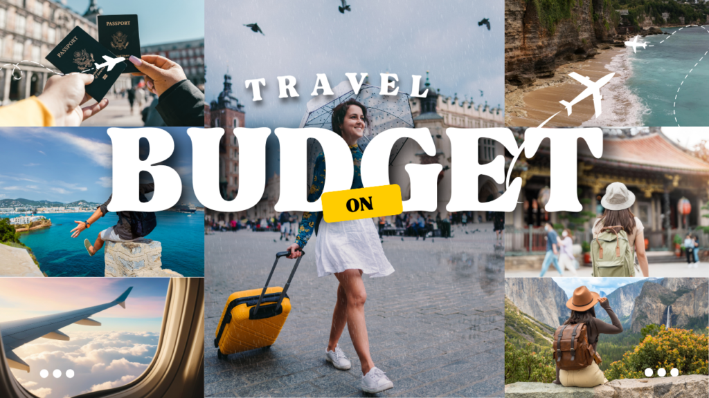 Creating unforgettable travel memories without exceeding your budget.